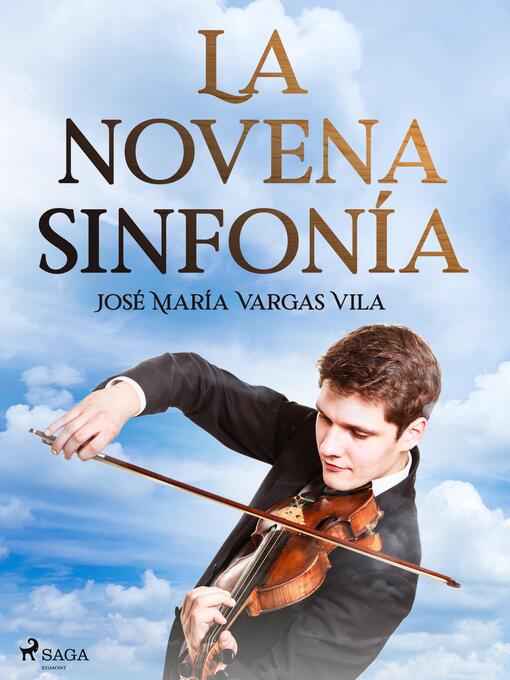 Title details for La novena sinfonía by José María Vargas Vilas - Available